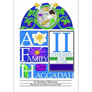 A Family Haggadah II: A Seder Service for All Ages by Rosalind Silberman - Little Painter Art | Exploring the Endless Possibilities of Art Discount
