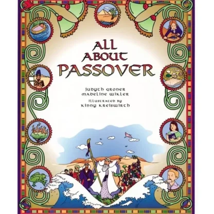 All About Passover book by Madeline Wikler & Judyth Groner - Little Painter Art | Exploring the Endless Possibilities of Art Fashion