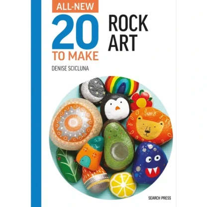 All-New 20 To Make: Rock Art - D. Scicluna - Little Painter Art | Exploring the Endless Possibilities of Art Sale