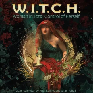Amber Lotus 2025 Wall Calendar - W.I.T.C.H. (Woman In Total Control of Herself) - Little Painter Art | Exploring the Endless Possibilities of Art New