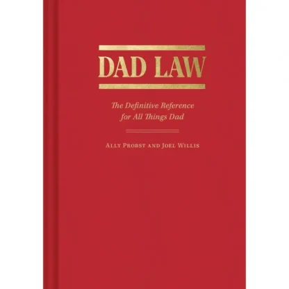 Dad Law: The Definitive Reference for All Things Dad by Ally Probst & Joel Willis - Little Painter Art | Exploring the Endless Possibilities of Art Shop