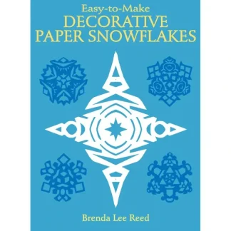 Dover Easy-to-Make Decorative Paper Snowflakes - Little Painter Art | Exploring the Endless Possibilities of Art Clearance