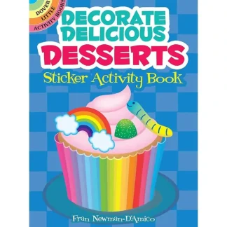 Dover Sticker Activity Book - Decorate Delicious Desserts - Little Painter Art | Exploring the Endless Possibilities of Art Best Sale