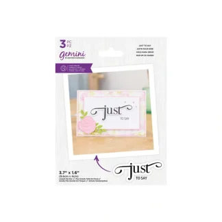 Gemini Fancy Sentiments Stamp and Die - Just to Say - Little Painter Art | Exploring the Endless Possibilities of Art^ Online