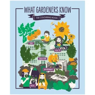 Green Thumbs Growing Kids Presents "What Gardeners Know" The Colouring Book - Little Painter Art | Exploring the Endless Possibilities of Art^ Shop