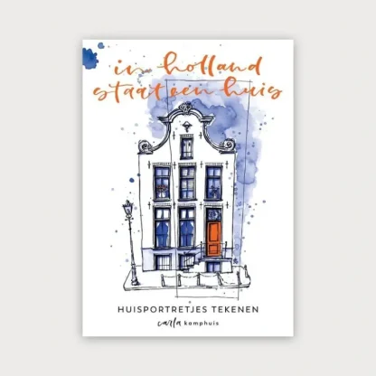 Huisportretjes tekenen met Carla Kamphuis - In holland staat een huis - Little Painter Art | Exploring the Endless Possibilities of Art^ Discount